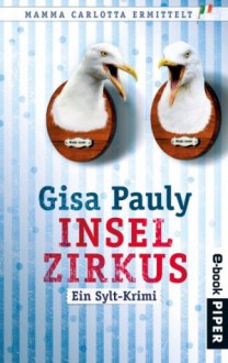 Inselzirkus (Mamma Carlotta) (German Edition) - Gisa Pauly