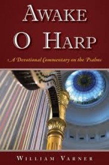 Awake O Harp - William Varner