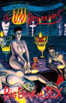 The Unbearables Big Book of Sex - Ron Kolm