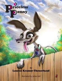 Priceless Penny (Volume 1) - Lauren Kramer-Theuerkauf, James Sell