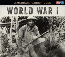 NPR American Chronicles: World War I - National Public Radio