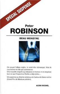 Beau Monstre (Inspector Banks, #12) - Peter Robinson, Valérie Malfoy