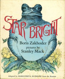 Star Bright - Boris Zakhoder, Stanley Mack, Marguerita Rudolph