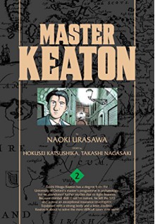 Master Keaton, Vol. 2 - Naoki Urasawa, Takashi Nagasaki