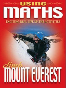 Climbing Mount Everest (Using Maths 2) - Hilary Koll