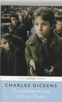 De avonturen van Oliver Twist: of, de leerschool van een weesjongen - Charles Dickens, Eugène Dabekaussen, Tilly Maters