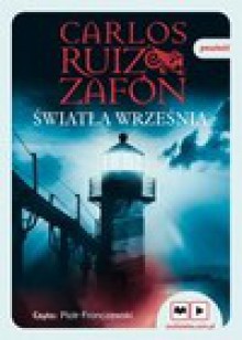 Światła września (audiobook) - Carlos Ruiz Zafón