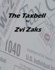 The Taxbell - Zvi Zaks