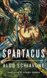 Spartacus - Aldo Schiavone, Jeremy Carden