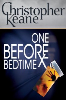 One Before Bedtime - Christopher Keane