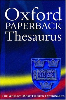 The Oxford Paperback Thesaurus - Maurice Waite