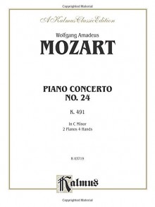 Piano Concerto No. 24 in C Minor, K. 491 - Wolfgang Amadeus Mozart