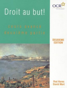 Droit Au But! - David Mort, R.J. Hares