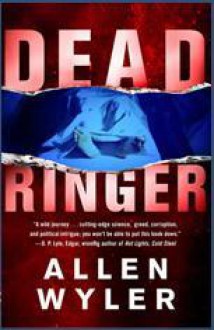 Dead Ringer - Allen Wyler