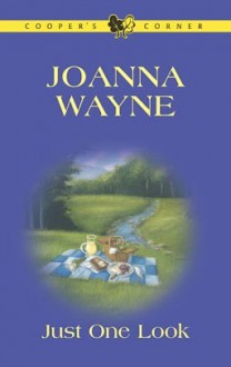 Just One Look - Joanna Wayne