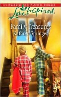 Family Treasures (McBride Sisters #3) - Kathryn Springer