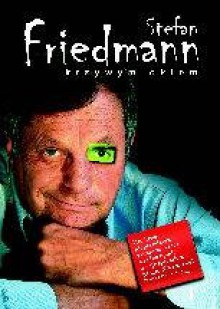 Krzywym okiem - Stefan Friedmann