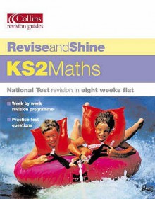 Maths Ks2 (Revise & Shine) - Helen Greaves, Anne Loadman