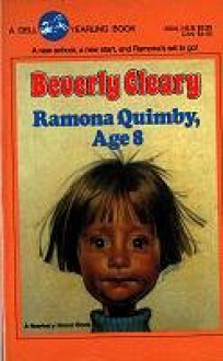 Ramona Quimby, Age 8 - Beverly Cleary, Tracy Dockray