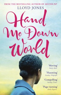 Hand Me Down World - Lloyd Jones