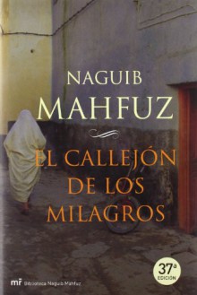 El callejón de los milagros - Naguib Mahfouz, نجيب محفوظ