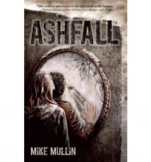 Ashfall - Mike Mullin