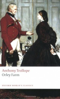 Orley Farm - Anthony Trollope, David Skilton