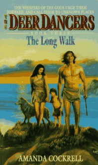 The Long Walk - Amanda Cockrell