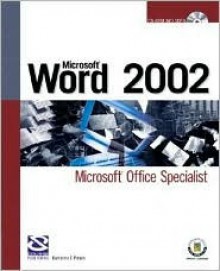 Microsoft Word 2002: Microsoft Office Specialist - Nancy Stevenson