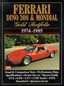 Ferrari Dino 308 & Mondial 1974-85 Gold Portfolio - R.M. Clarke