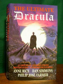 The Ultimate Dracula - Byron Preiss