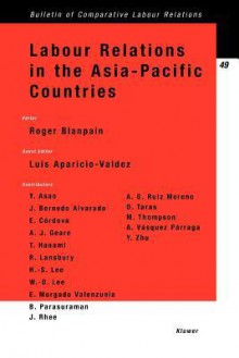 Labour Relations in the Asia-Pacific Countries - Roger Blanpain