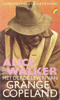 Het derde leven van Grange Copeland - Alice Walker, Cecilia Tabak