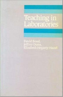 Teaching In Laboratories - David Boud