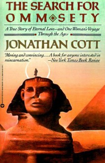 The Search for Omm Sety - Jonathan Cott, Henry El Zeini
