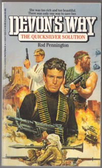 The Quicksilver Solution (Devon's Way) - Rod Pennington