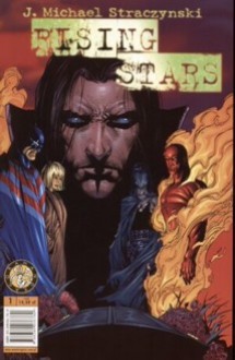 Rising Stars 1 - Hannah Carlson, Joseph Michael Straczynski