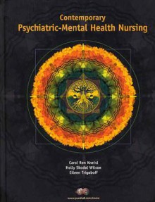 Contemporary Psychiatric-Mental Health Nursing+ Mental Health Nursng Pkg [With CDROM] - Kneisl, Karen Lee Fontaine