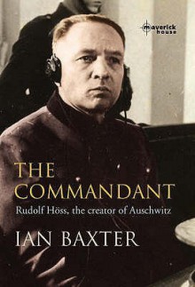 The Commandant - Ian Baxter