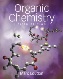 Organic Chemistry Package (text and study guide/solutions) - Marc Loudon