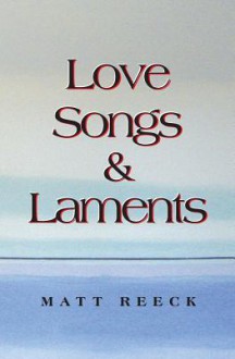 Love Songs & Laments - Anna Berseneva