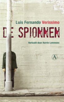 De spionnen - Luis Fernando Verissimo, Harrie Lemmens