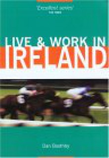 Live & Work in Ireland - Dan Boothby