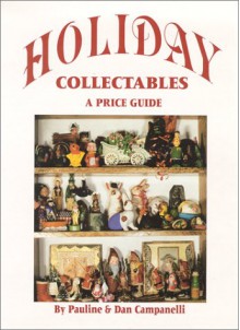 Holiday Collectables - Pauline Campanelli