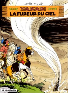 Yakari, tome 22 : La Fureur du ciel - Derib, Job