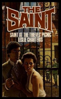 Saint at the Thieves Picnic - Leslie Charteris