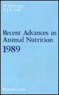 Recent Advances in Animal Nutrition, 1989 - W. Haresign