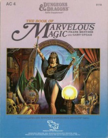 Book of Marvelous Magic - Frank Mentzer