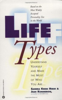 Lifetypes - Sandra Krebs Hirsh, Jean M. Kummerow