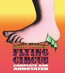 Monty Python's Flying Circus: Complete and Annotated - All the Bits - Luke Dempsey